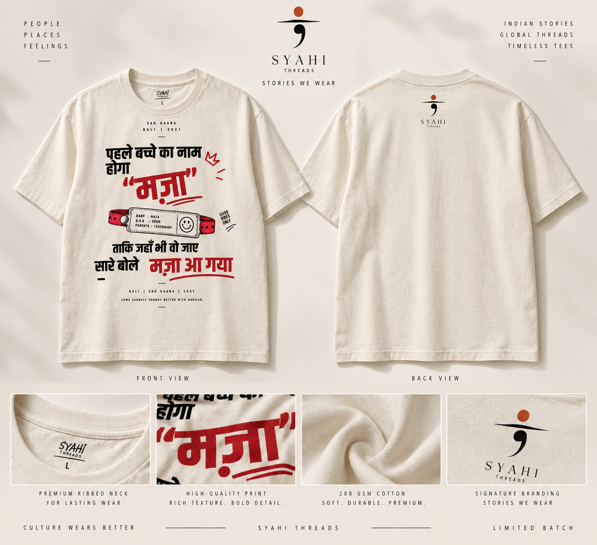 Syahi Threads MAZA Sad Gaana T-shirt front and back